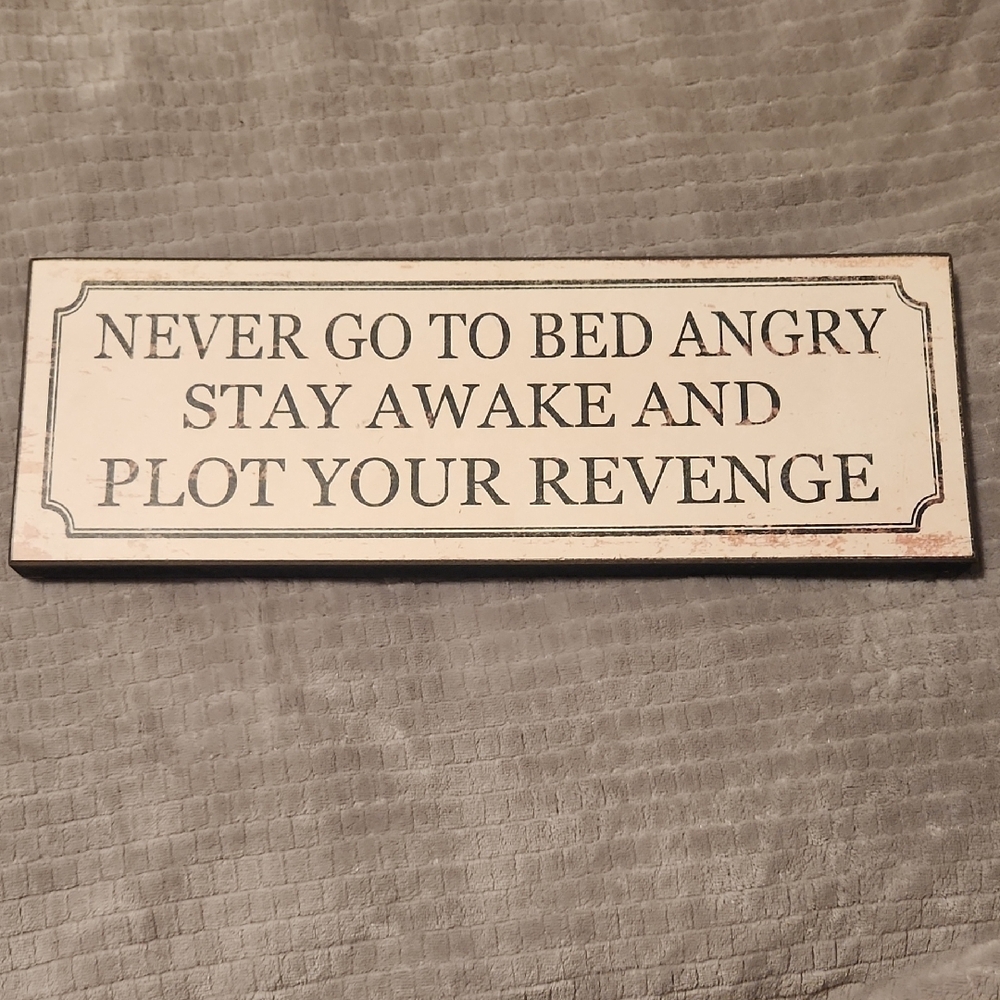 Humorous Wall Sign - Black and White Home Decor